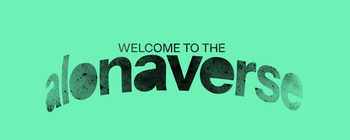 THE ALONAVERSE
